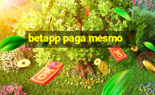 betapp paga mesmo