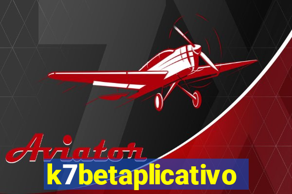 k7betaplicativo