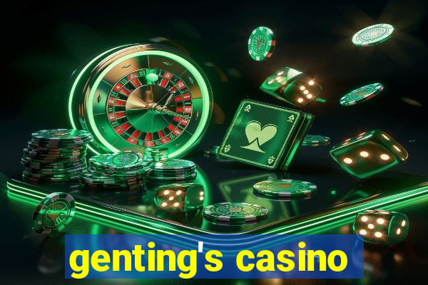 genting's casino