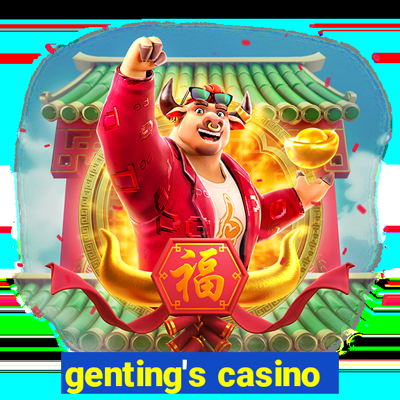 genting's casino