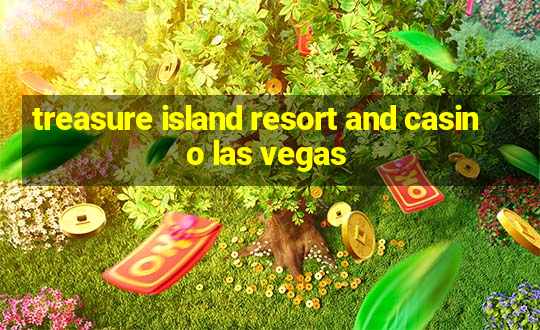 treasure island resort and casino las vegas