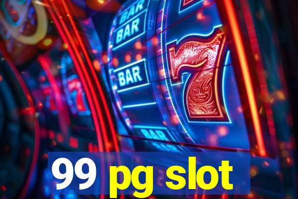 99 pg slot