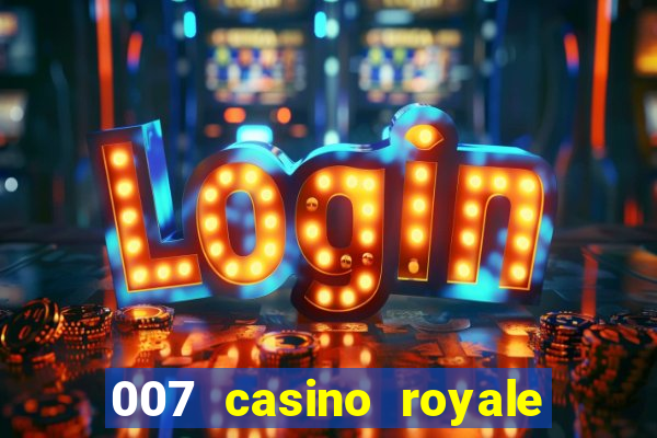 007 casino royale dublado download