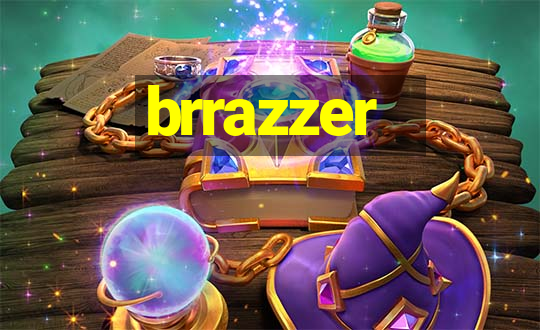 brrazzer