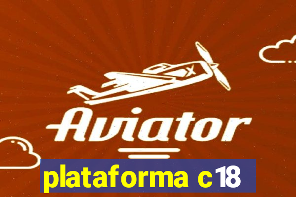 plataforma c18