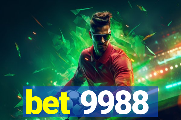 bet 9988