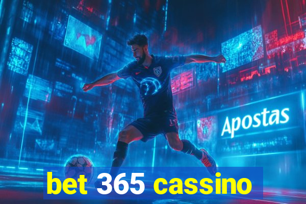 bet 365 cassino