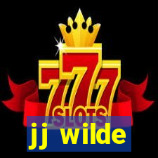 jj wilde