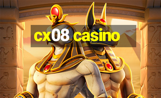 cx08 casino