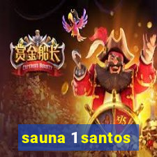 sauna 1 santos