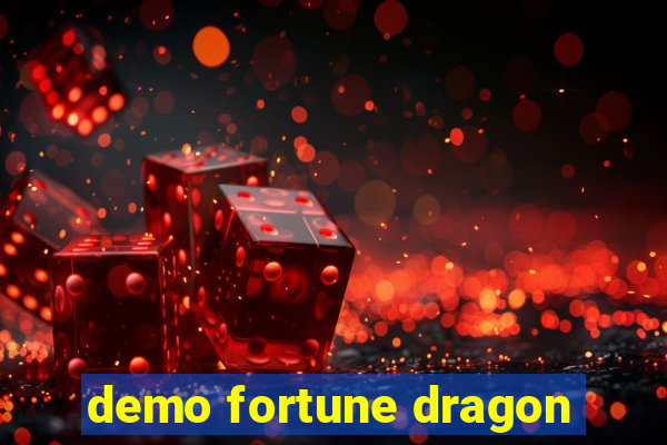 demo fortune dragon