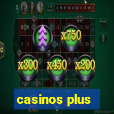 casinos plus