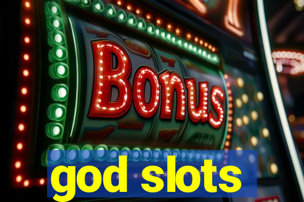 god slots