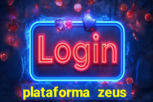 plataforma zeus casino online