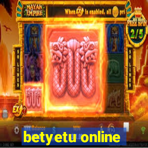 betyetu online