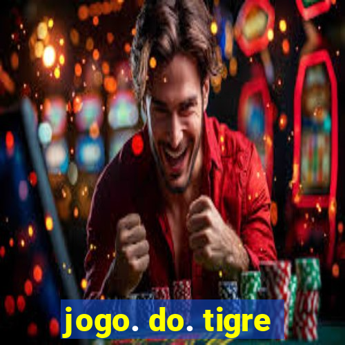 jogo. do. tigre