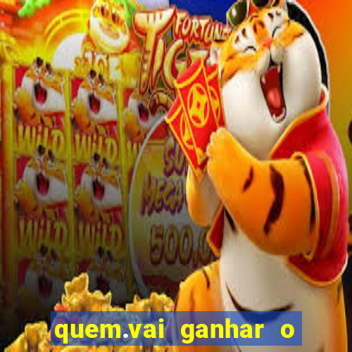 quem.vai ganhar o jogo hj