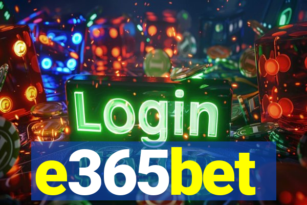 e365bet