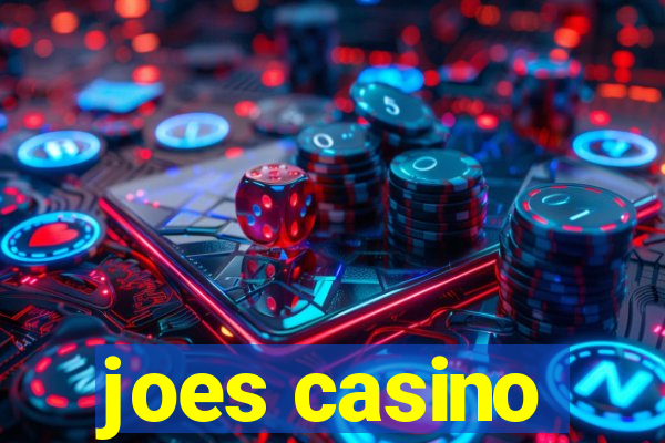 joes casino