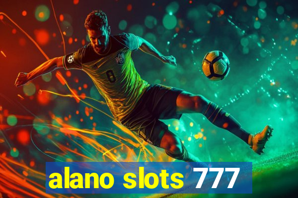 alano slots 777