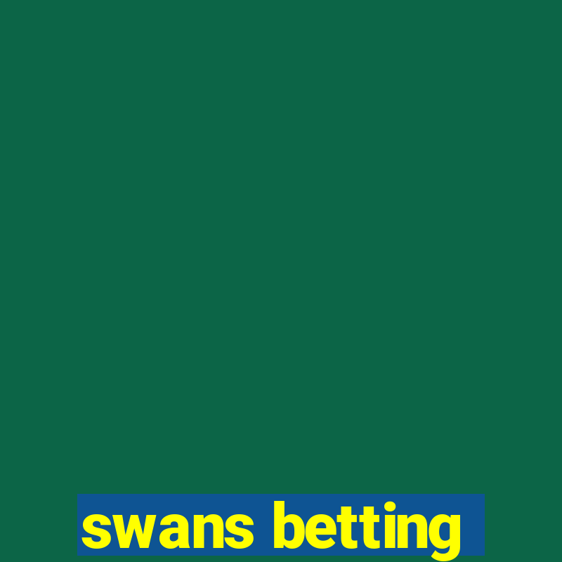 swans betting