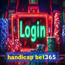 handicap bet365