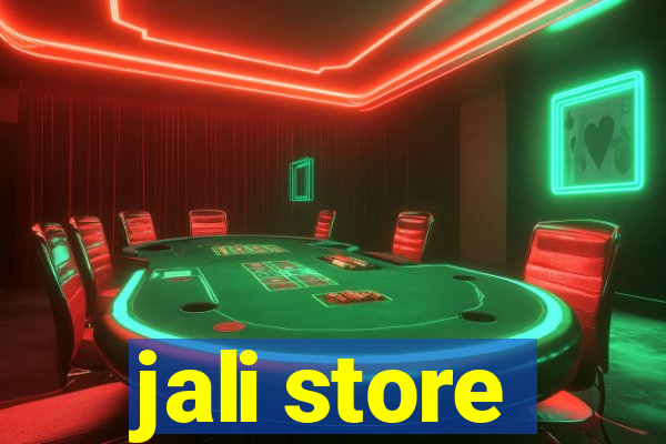 jali store