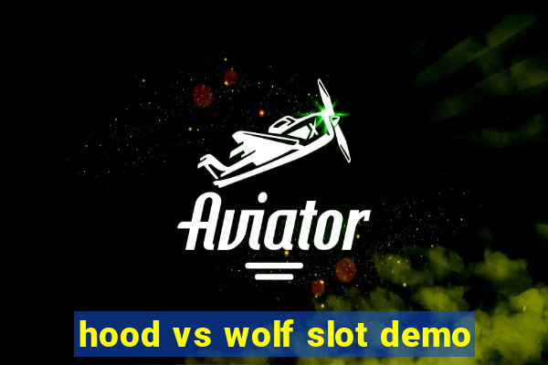 hood vs wolf slot demo