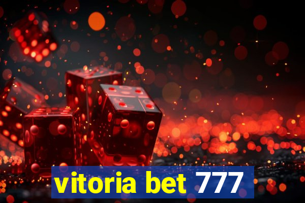 vitoria bet 777