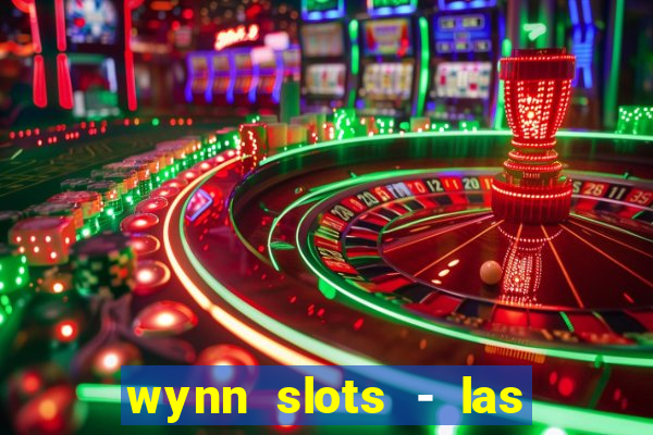 wynn slots - las vegas casino