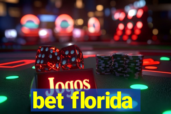 bet florida