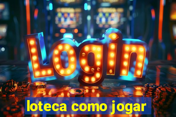 loteca como jogar