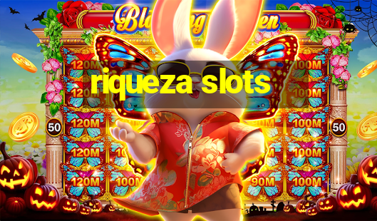 riqueza slots