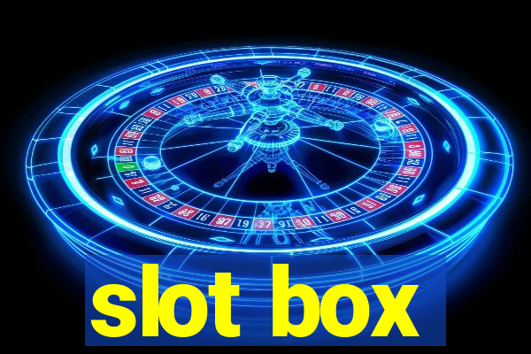 slot box