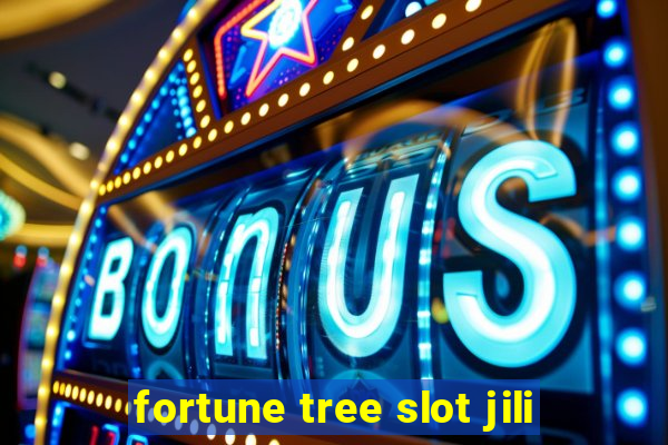 fortune tree slot jili