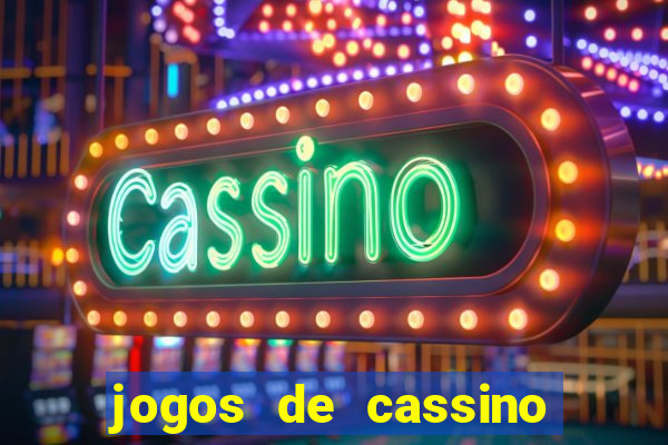 jogos de cassino que da bonus no cadastro