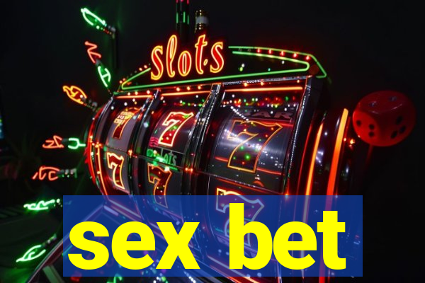 sex bet