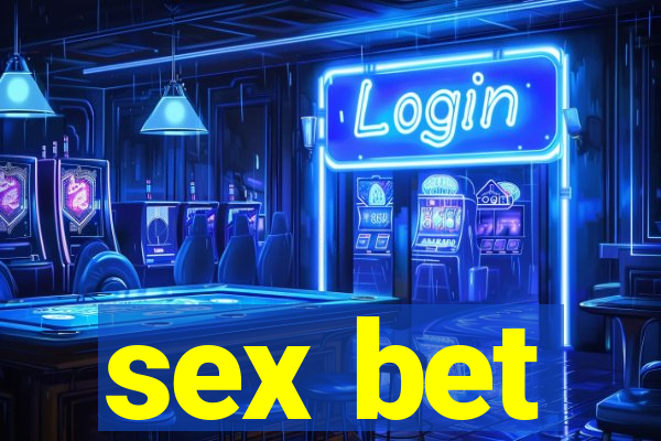 sex bet