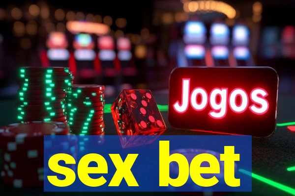 sex bet