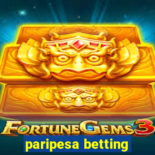 paripesa betting