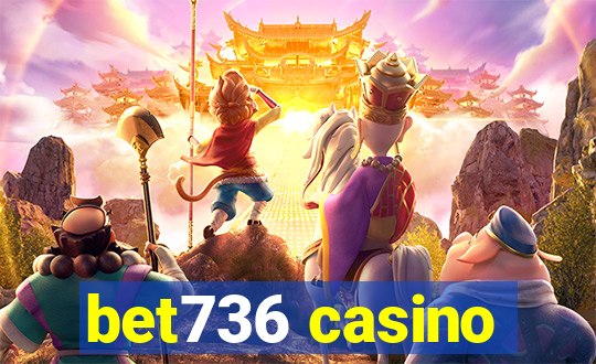 bet736 casino