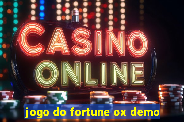 jogo do fortune ox demo