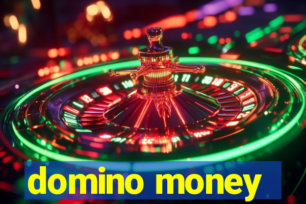 domino money