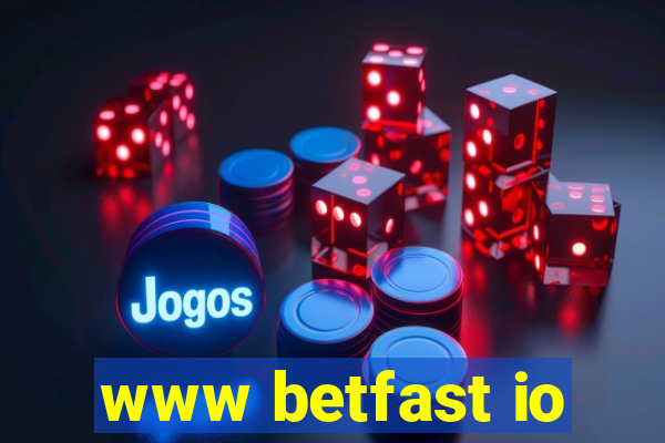 www betfast io