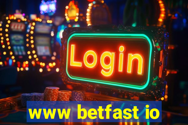 www betfast io