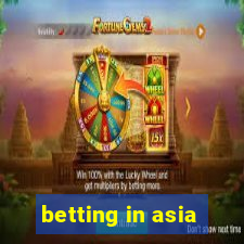 betting in asia