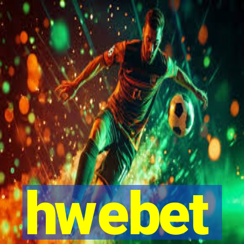 hwebet