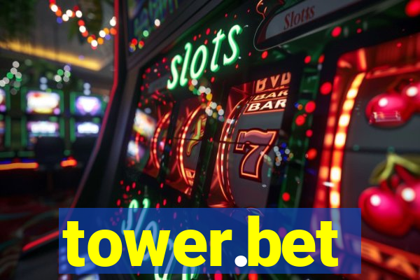 tower.bet