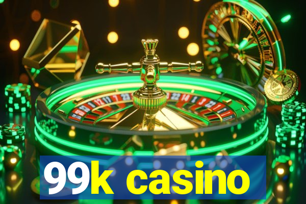 99k casino