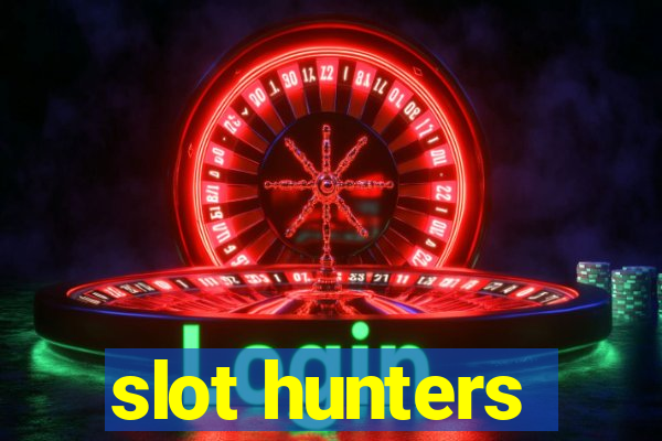 slot hunters